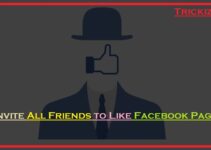 How To Invite All Friends To Like A Page On Facebook