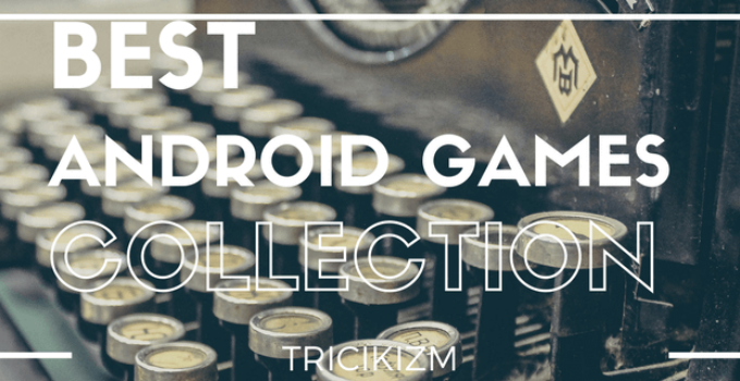Best Android Games Free