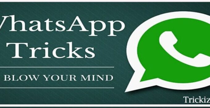 WhatsApp Tricks