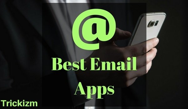 Best Android Email Apps