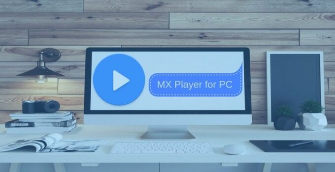 mx player for pc