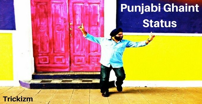 Punjabi Ghaint Status